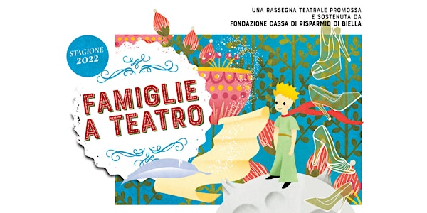 Famiglie a Teatro 2022 - CENERENTOLA. Rossini all'opera