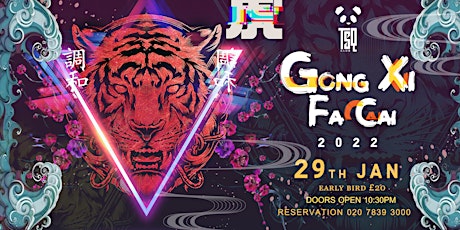 Gong Xi Fa Cai : Chinese New Year Party 2022 tickets