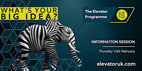 Elevator Programme Information Session, 2022 tickets