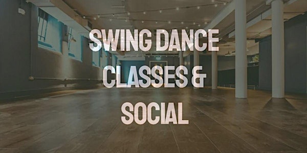 Swing Dance Classes & Social