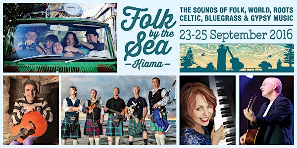 Folk by the Sea - Kiama, 23 - 25 September 2016