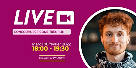 LIVE  Concours  ECRICOME TREMPLIN 1 & 2 - Concours 2022 billets