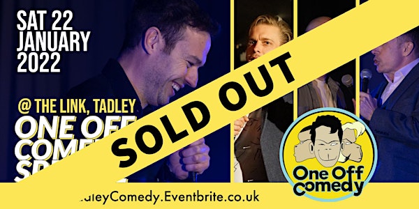 One Off Comedy Special @ The Link, Tadley!