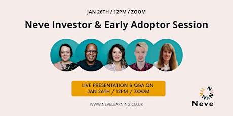 Neve Investment & Early Adopter Session - Presentation & Q&A tickets