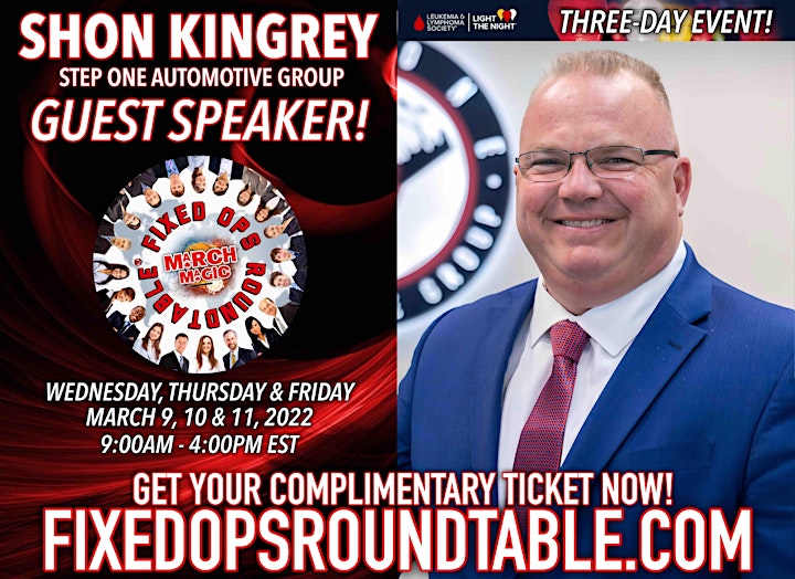 Ted Ings Presents FIXED OPS ROUNDTABLE: March Magic! 3-Day Virtual Event image
