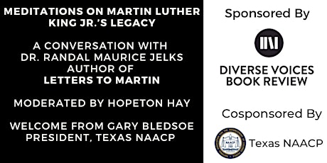Meditations On MLK Legacy with Randal Jelks, Author of LETTERS TO MARTIN tickets