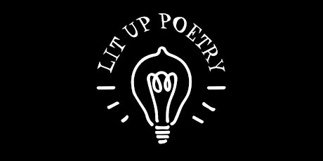 LIT UP Poetry Performance Salon tickets