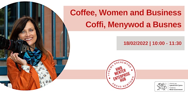 Coffee, Women and Business | Coffi, Menywod a Busnes
