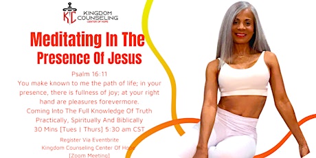 Copy of Meditating In The Presence Of Jesus - Designed For Women ingressos