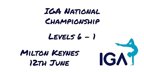 IGA National Championship Levels 6-1 tickets
