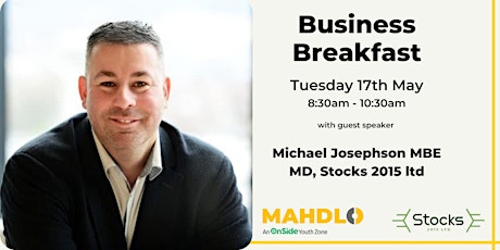 Business Breakfast with Michael Josephson MBE tickets
