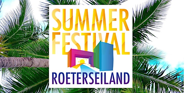 Summer Festival Roeterseiland