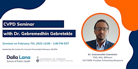 CVPD Seminar -  Dr. Gebremedhin Gebretekle tickets