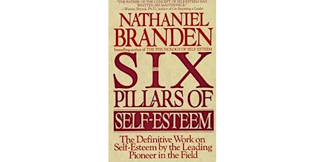 Book Review & Discussion : Six Pillars of Self-Esteem, The tickets