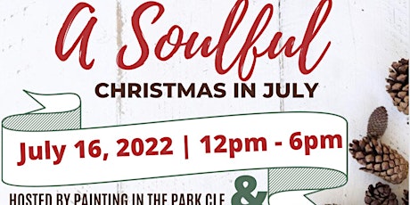 A Soulful Christmas in July tickets