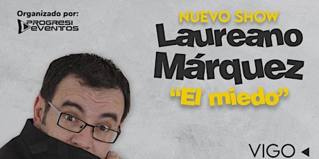 Laureano Marquez en Gran Canaria entradas