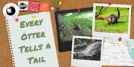 Every Otter Tells a Tail - Bute Park tickets