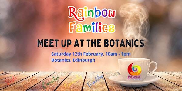 Rainbow Families Meet-up at Botanics (Edinburgh)