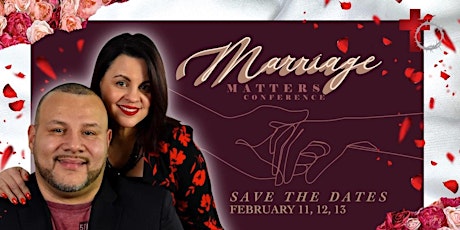 2022 Marriage Matters Conference - Expecting Something New tickets