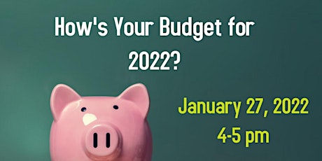Your Budget for 2022 billets
