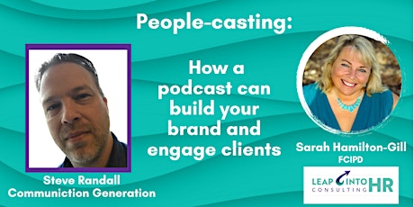 People-casting: How a podcast can build your brand and engage clients Tickets