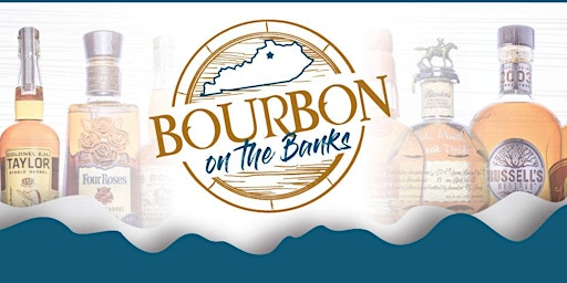 Bourbon on the Banks Festival  GENERAL ADMISSION TICKET