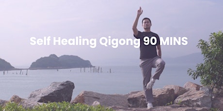 Self Healing Qigong 90-min  | 90分鐘自療氣功 tickets