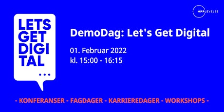 DemoDag: Let's Get Digital tickets