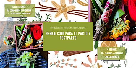 Herbalismo tradicional mexicano para el embarazo y Postparto. boletos