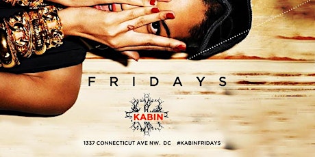 FRIDAY NIGHT LADIES OPEN BAR at Kabin Lounge | CIRCUS CHALET primary image