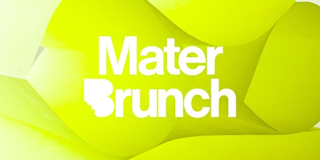 Mater Brunch | Upcycling: reciclado y mejorado