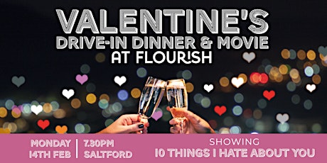 Valentine's Drive-In Dinner & Movie - 10 Things I Hate About You tickets