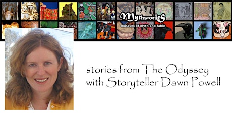 Stories from The Odyssey, with storyteller Dawn Powell tickets