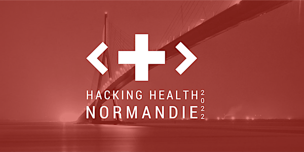 Hacking Health Normandie 2022