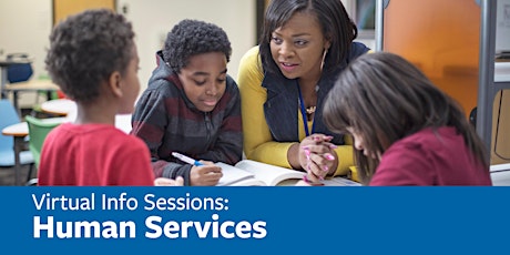 Virtual Info Sessions: Human Services tickets