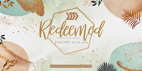 Redeemed 2023 Women's Conference tickets
