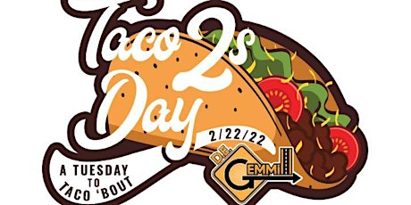 Taco Twosday at D.E. Gemmill tickets