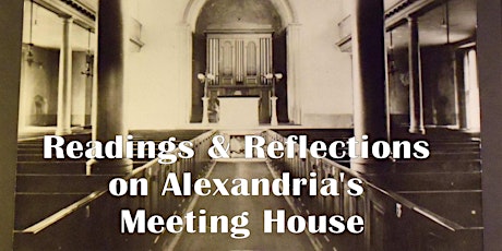 Readings & Reflections on Alexandria’s Meeting House tickets