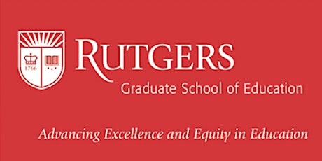 Spring 2022 Rutgers GSE Prospect Student Info. Sessions: EDD&PHD Programs tickets