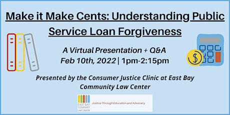 Make it Make Cents: Understanding Public Service Loan Forgiveness tickets