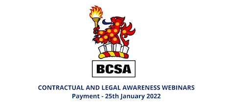 BCSA CONTRACTUAL AND LEGAL AWARENESS WEBINARS - PAYMENT tickets