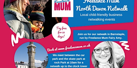 Freelance Mum Netwalk North Devon tickets