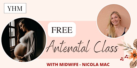Antenatal Class with Midwife Nicola Mac tickets