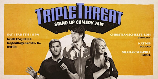 TRIPLE THREAT - VOL 8 - Stand Up Comedy Jam