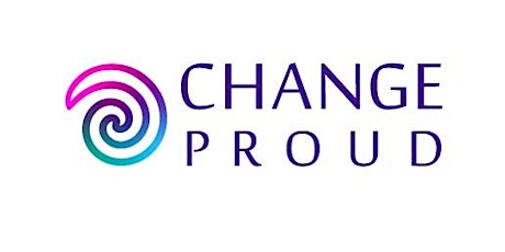 Change Proud: change management training & resources hub launch & Q&A tickets