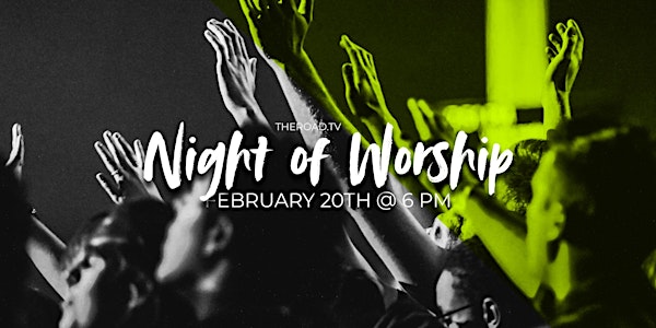 Night of Worship Spring 2022