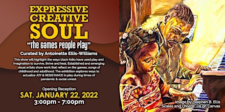 Expressive Creative Soul 2022 - "The Games People Play"
