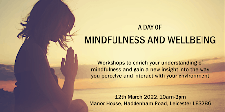 A Day of Mindfulness and Wellbeing tickets