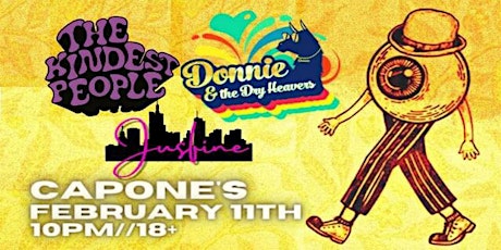 The Kindest People, Donnie & the Dry Heavers, and Jusfine tickets