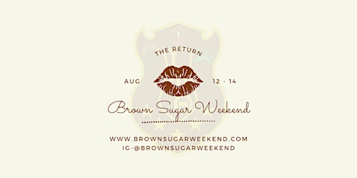Brown Sugar Weekend 2022